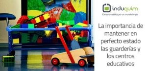 Limpieza y desinfección en guarderías y centros educativos
